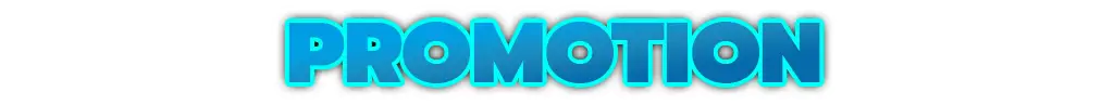 Promotion
